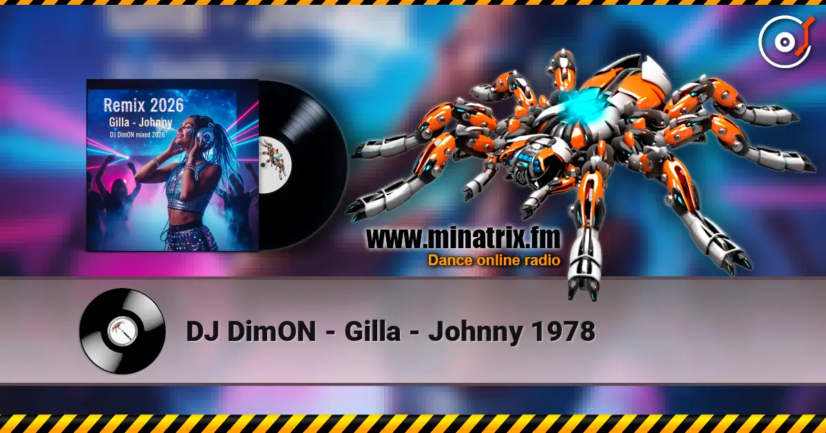 DJ DimON - Gilla - Johnny 1978 ������� ���������