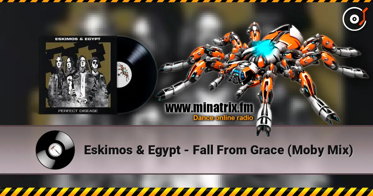 Eskimos & Egypt - Fall From Grace (Moby Mix) ������� ���������
