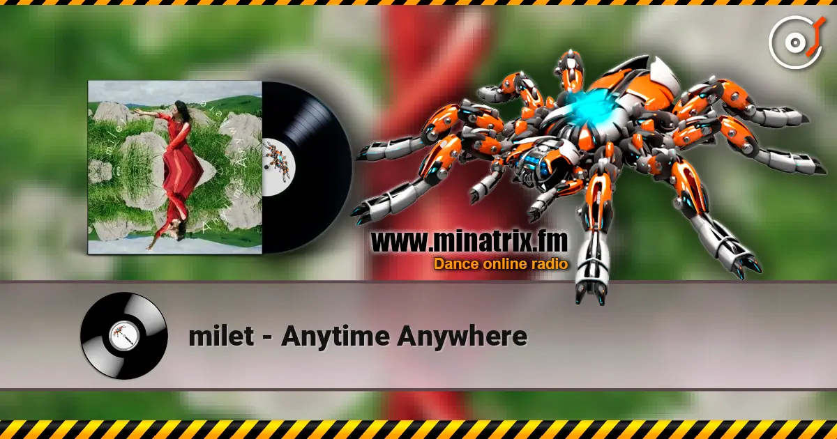 milet - Anytime Anywhere ������� ���������