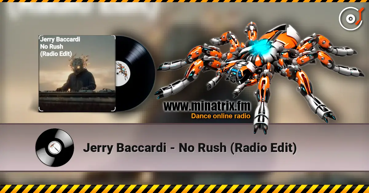 Jerry Baccardi - No Rush (Radio Edit) ������� ���������
