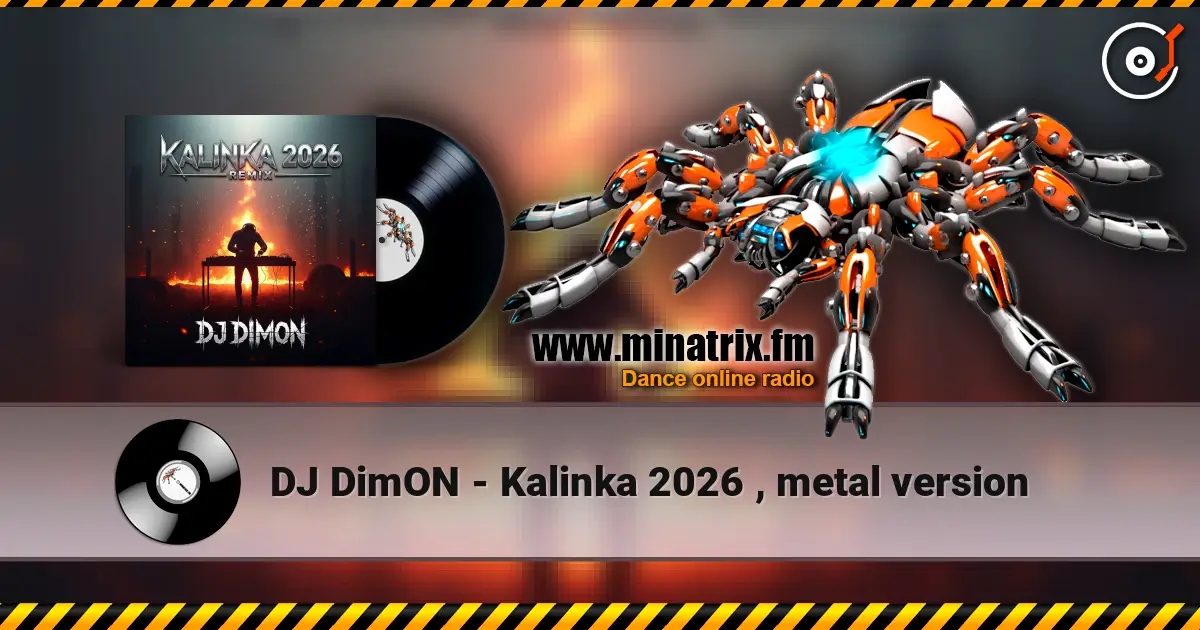 DJ DimON - Kalinka 2026 , metal version ������� ���������