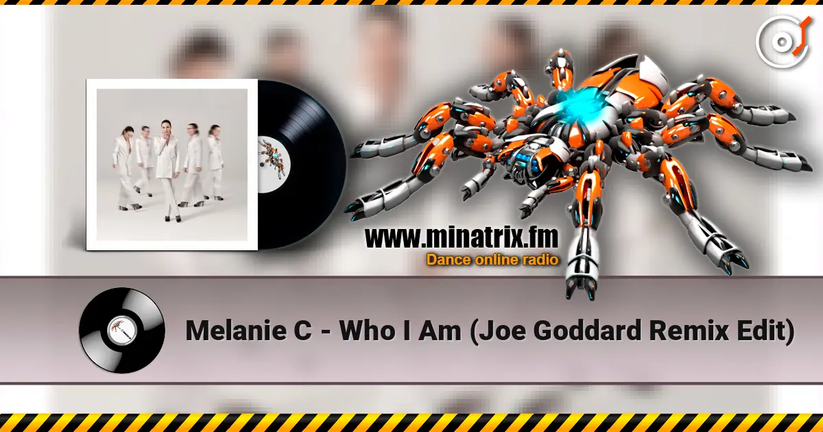 Melanie C - Who I Am (Joe Goddard Remix Edit) ������� ���������