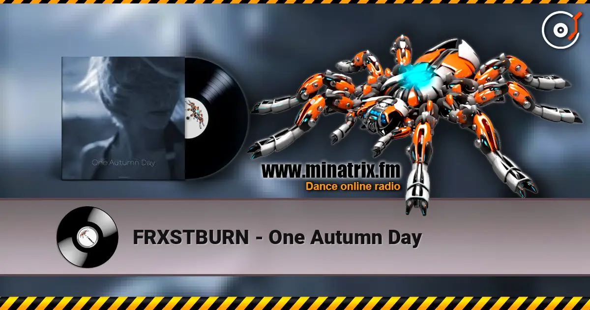 FRXSTBURN - One Autumn Day слухати онлайн у високій якості | Minatrix.FM