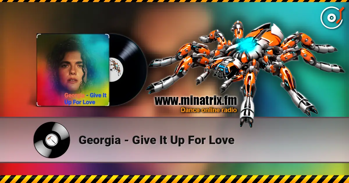 Georgia - Give It Up For Love ������� ���������