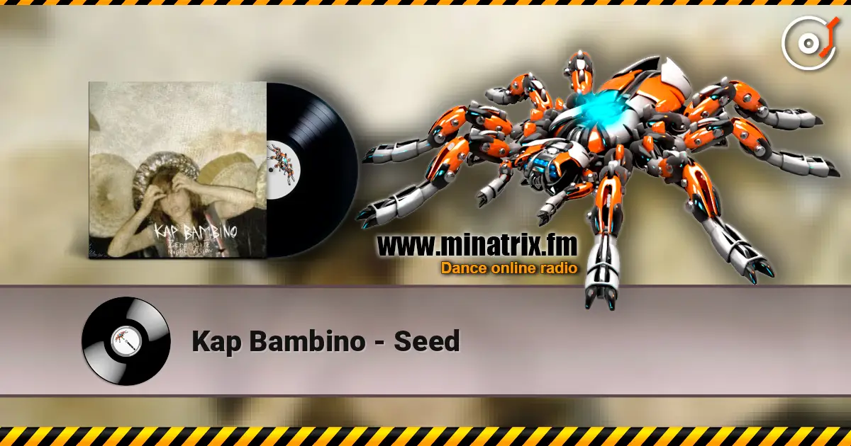 Kap Bambino - Seed ������� ���������