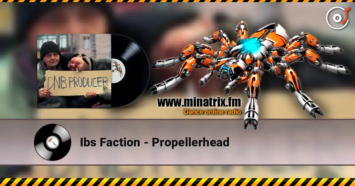 Ibs Faction - Propellerhead ������� ���������
