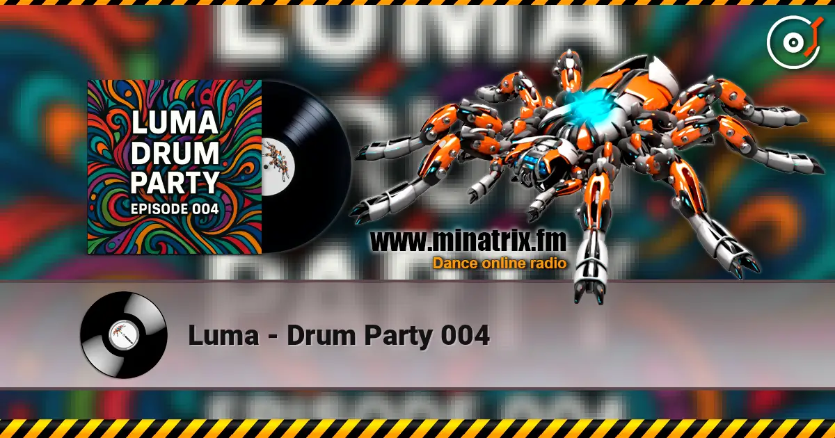 Luma - Drum Party 004 ������� ���������