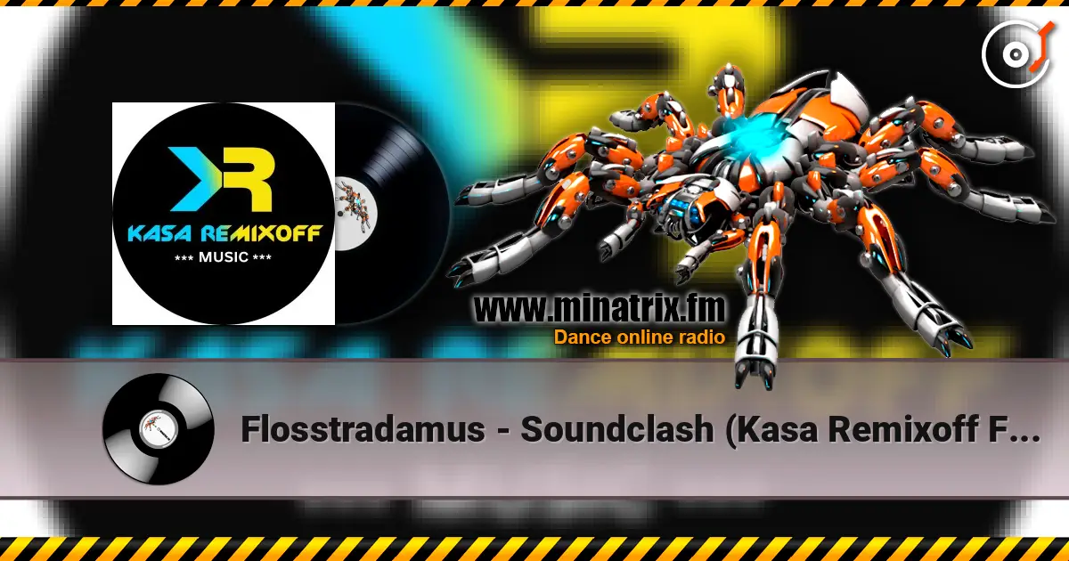 Flosstradamus - Soundclash (Kasa Remixoff Future Rave Remix) ������� ���������