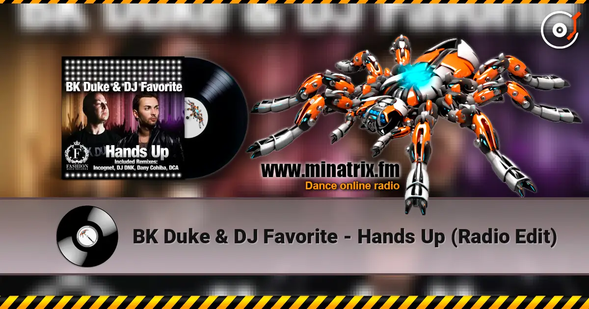 BK Duke & DJ Favorite - Hands Up (Radio Edit) ������� ���������
