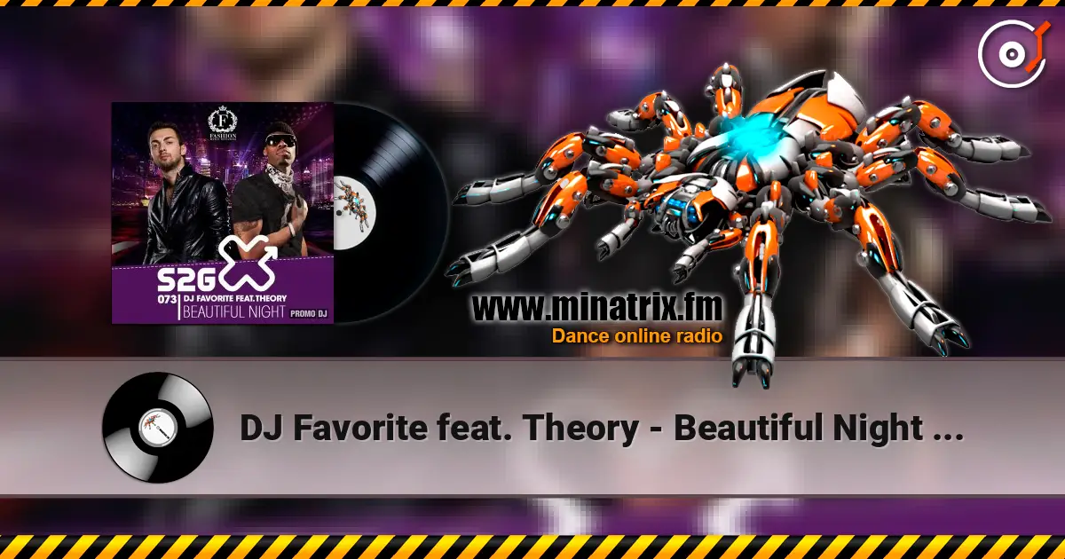 DJ Favorite feat. Theory - Beautiful Night (Radio Edit) ������� ���������