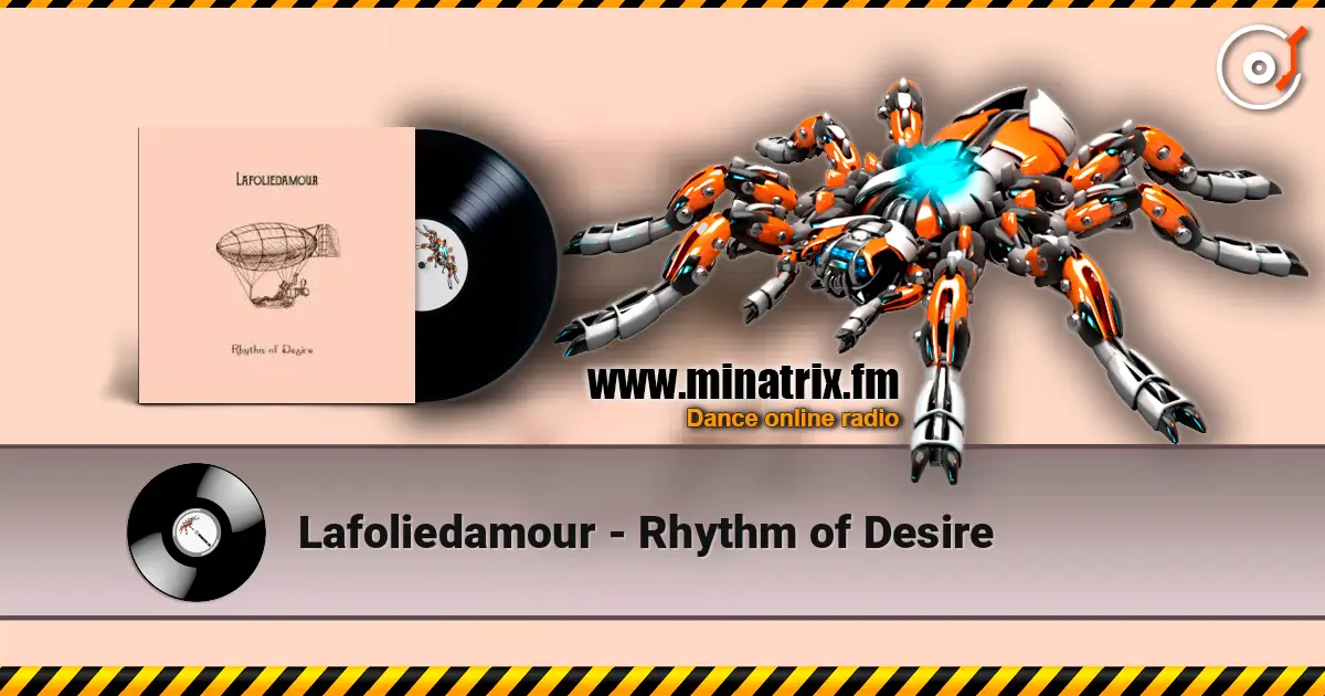 Lafoliedamour - Rhythm of Desire ������� ���������