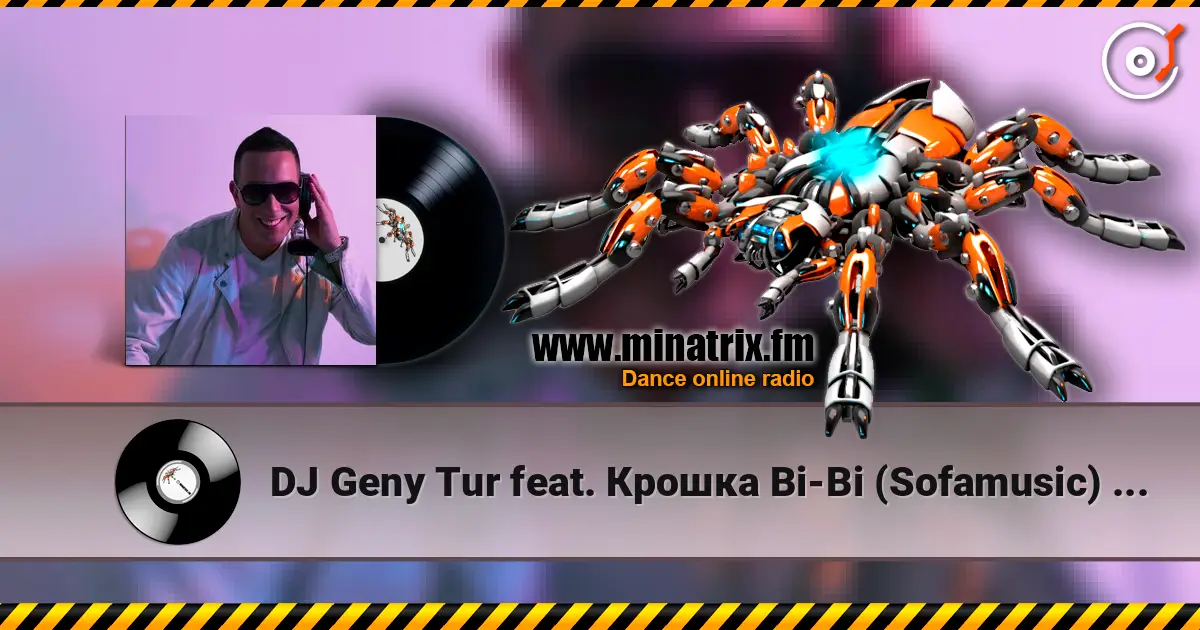 DJ Geny Tur feat. ������ Bi-Bi (Sofamusic) - ������ (Vitalik Solt 2K13 Remix) ������� ���������