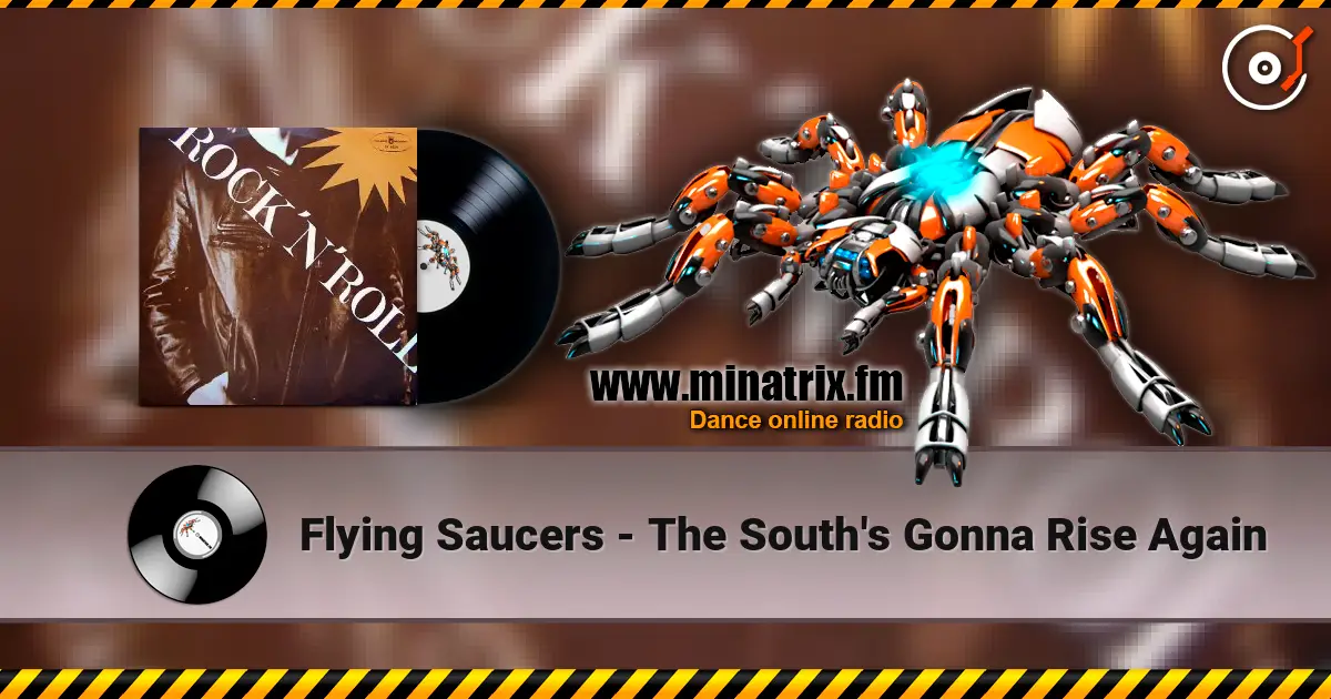 Flying Saucers - The South's Gonna Rise Again ������� ���������