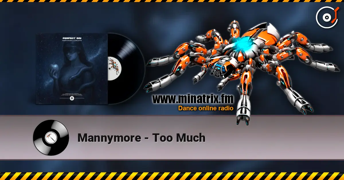 Mannymore - Too Much ������� ���������