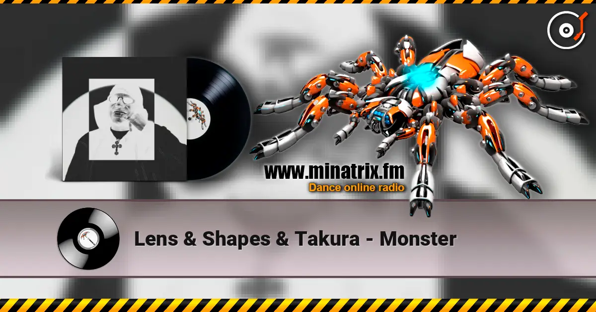 Lens & Shapes & Takura - Monster ������� ���������