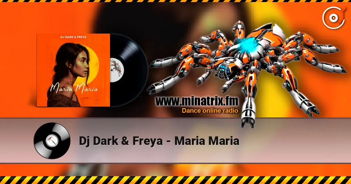 Dj Dark & Freya - Maria Maria ������� ���������