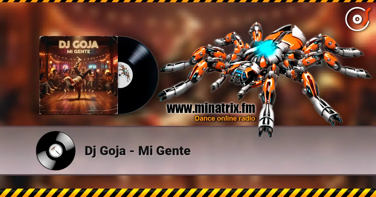 Dj Goja - Mi Gente ������� ���������