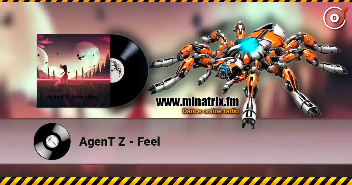 AgenT Z - Feel ������� ���������