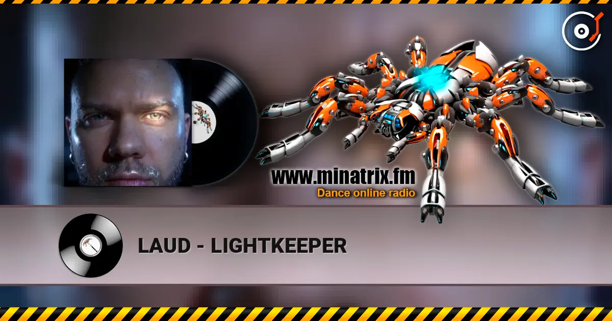 LAUD - LIGHTKEEPER слухати онлайн у високій якості | Minatrix.FM