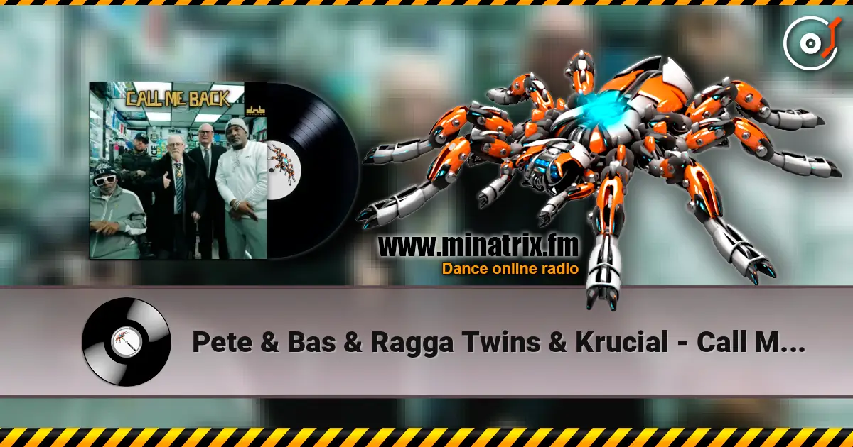 Pete & Bas & Ragga Twins & Krucial - Call Me Back ������� ���������