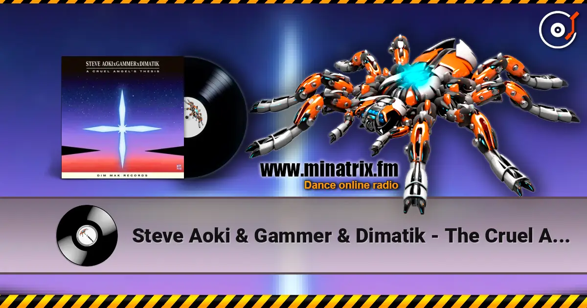 Steve Aoki & Gammer & Dimatik - The Cruel Angel's Thesis (Neon Genesis Evangelion) ������� ���������