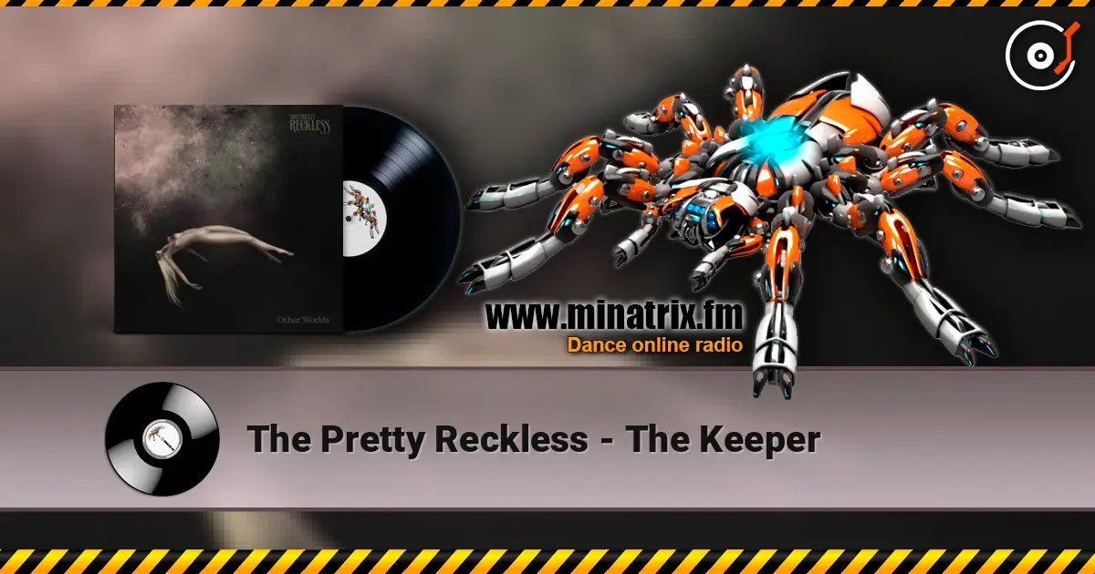 The Pretty Reckless - The Keeper слухати онлайн у високій якості | Minatrix.FM