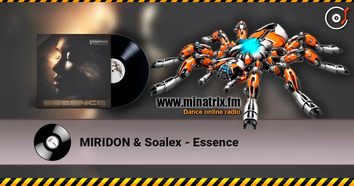 MIRIDON & Soalex - Essence слухати онлайн у високій якості | Minatrix.FM