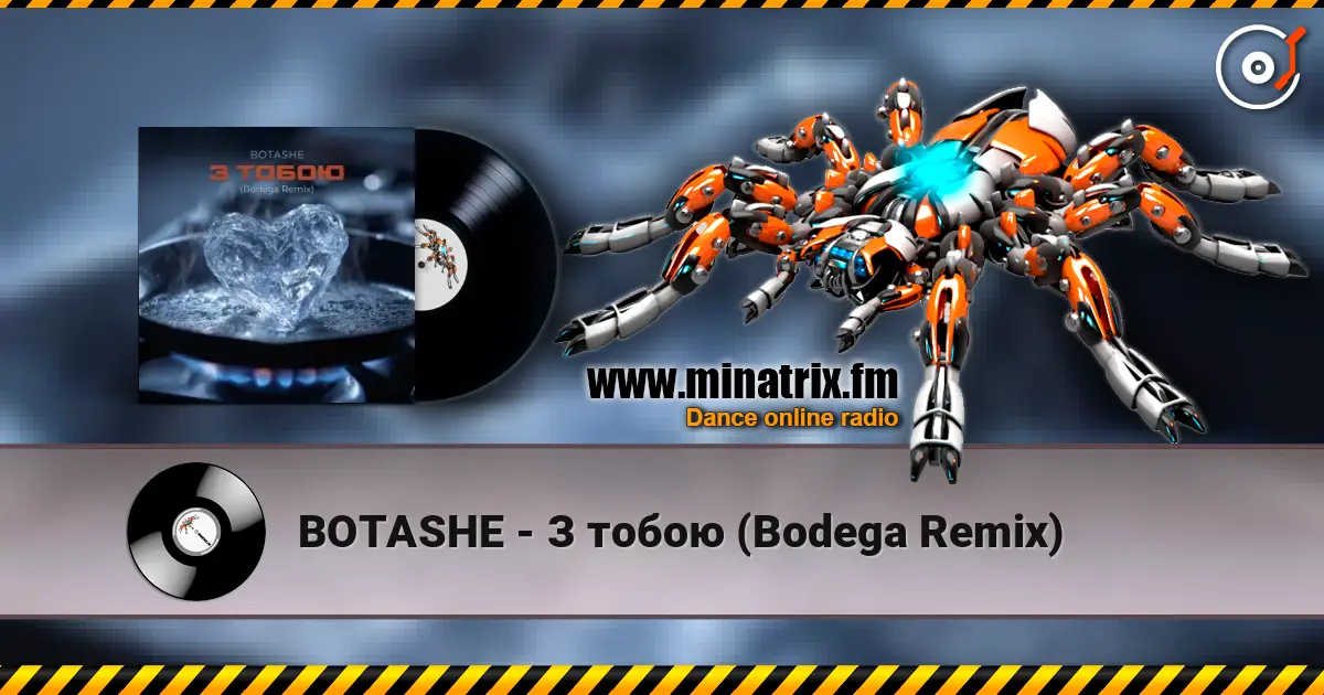 BOTASHE - З тобою (Bodega Remix) слухати онлайн у високій якості | Minatrix.FM