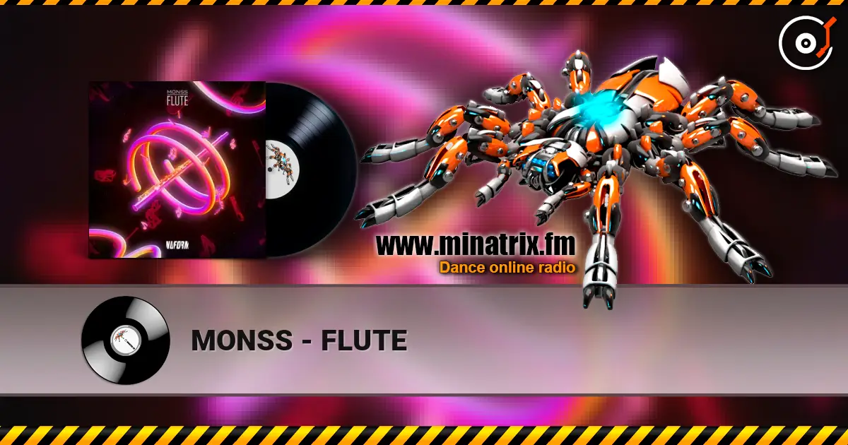 MONSS - FLUTE слухати онлайн у високій якості | Minatrix.FM