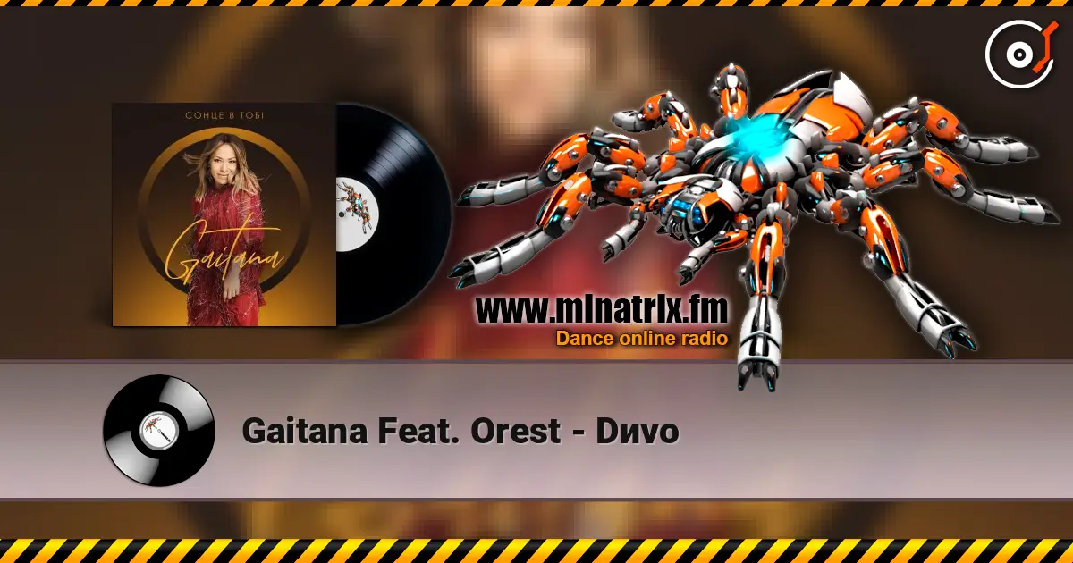 Gaitana Feat. Orest - Dиvo слухати онлайн у високій якості | Minatrix.FM