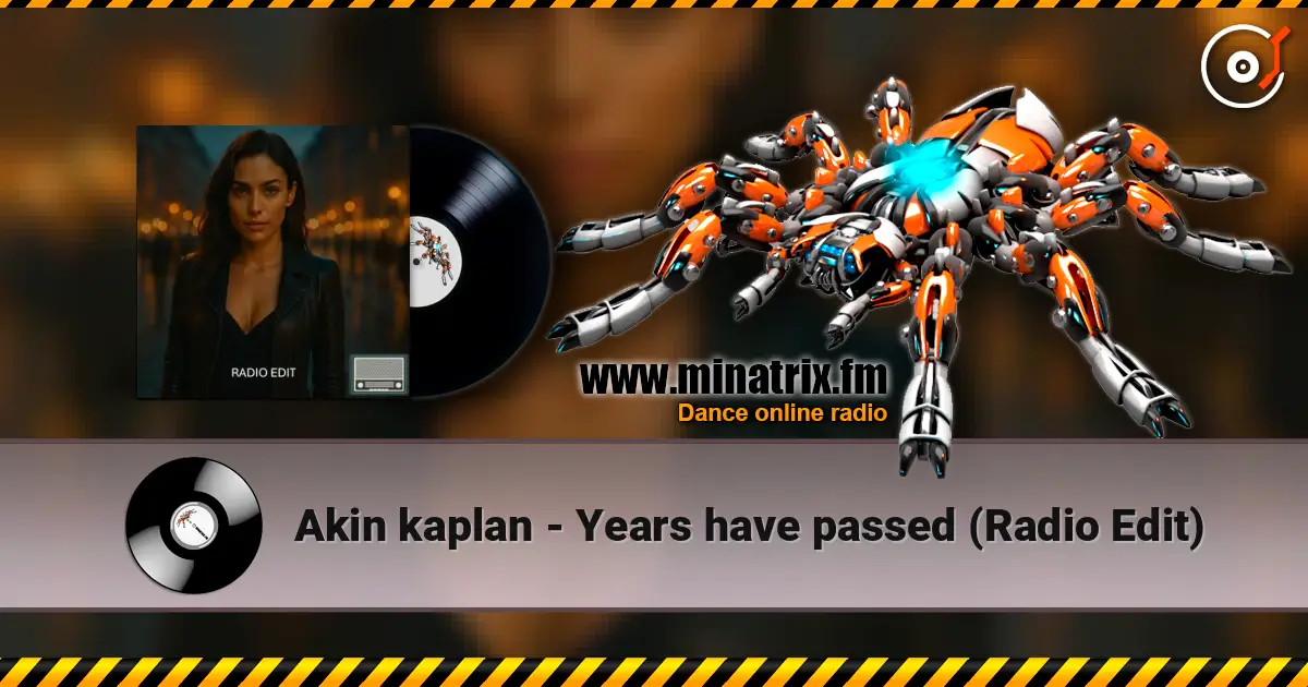 Akin kaplan - Years have passed (Radio Edit) ������� ���������