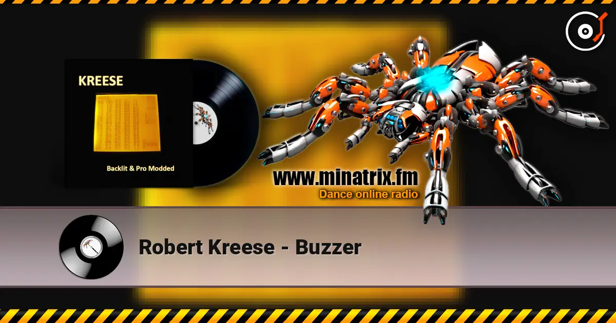 Robert Kreese - Buzzer слухати онлайн у високій якості | Minatrix.FM