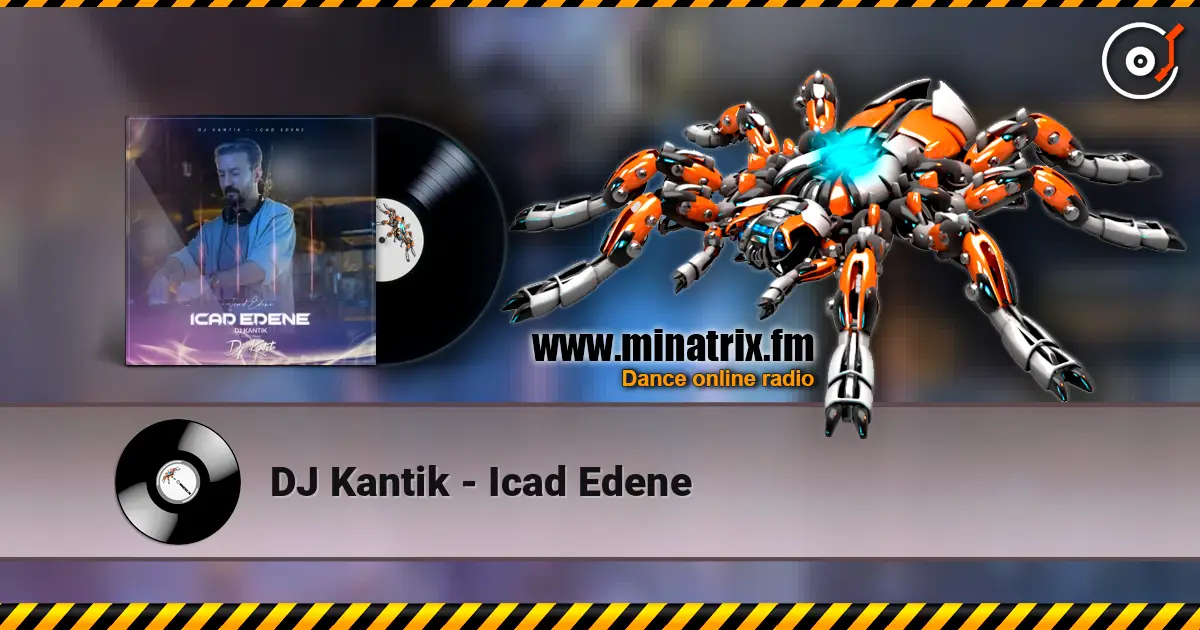 DJ Kantik - Icad Edene ������� ���������
