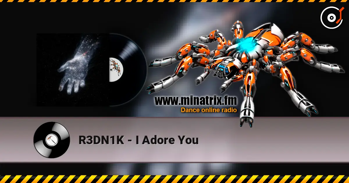 R3DN1K - I Adore You ������� ���������