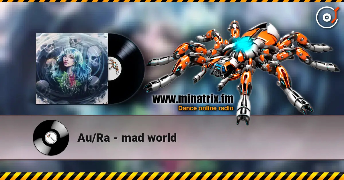 Au/Ra - mad world ������� ���������
