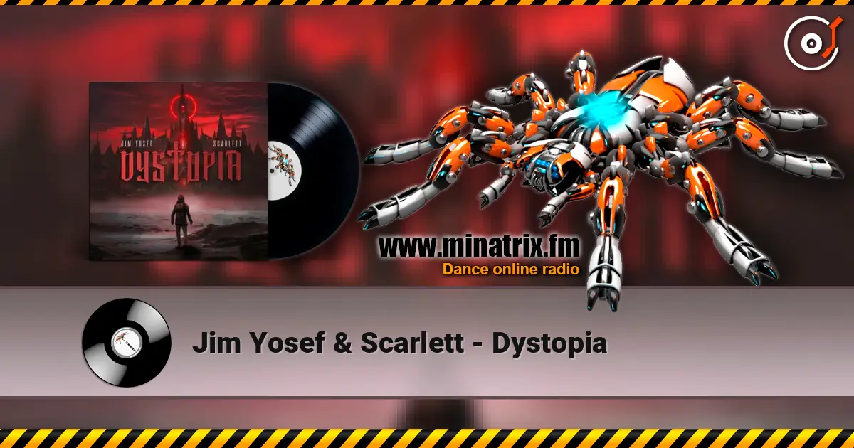 Jim Yosef & Scarlett - Dystopia ������� ���������