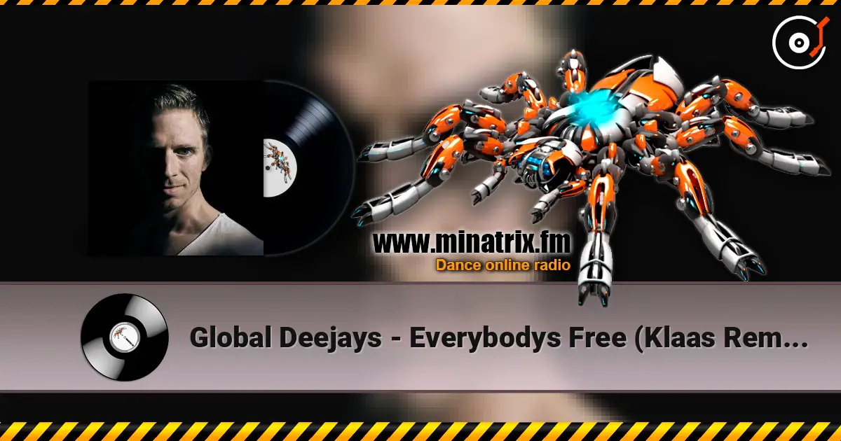 Global Deejays - Everybodys Free (Klaas Remix) слухати онлайн у високій якості | Minatrix.FM
