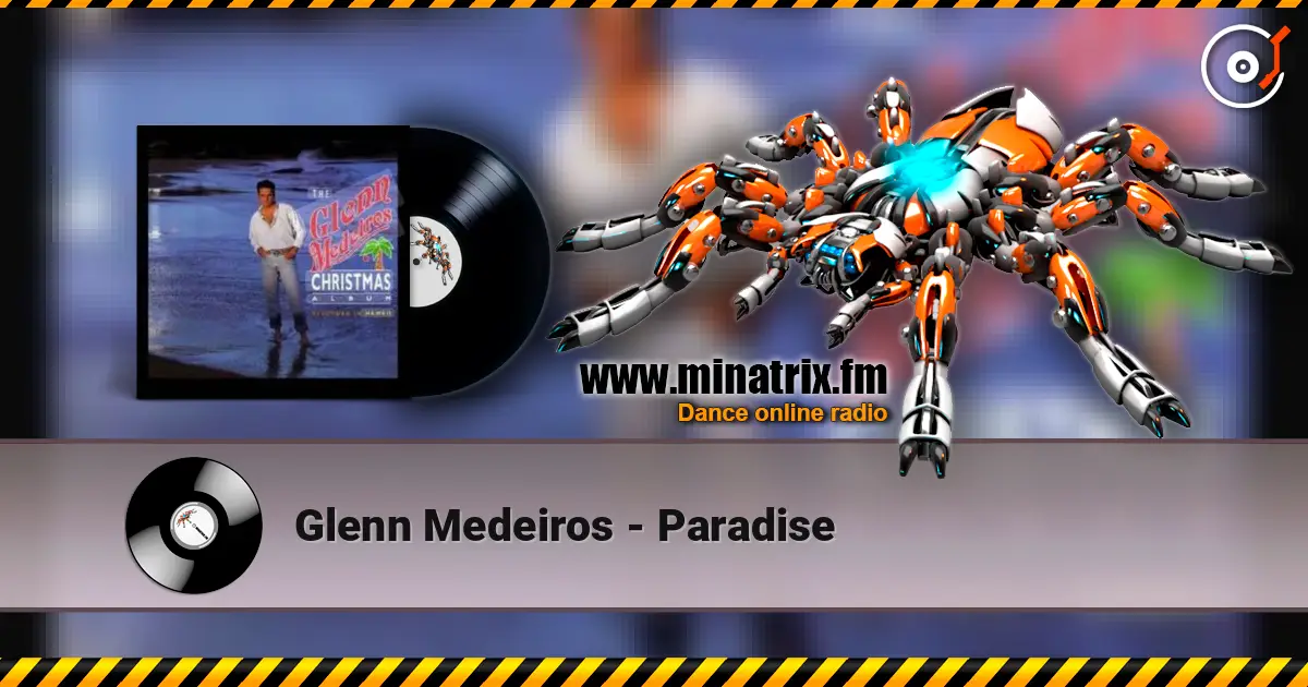Glenn Medeiros - Paradise listen online in high quality | Minatrix.FM