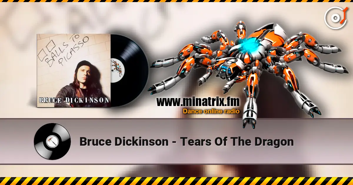 Bruce Dickinson - Tears Of The Dragon слухати онлайн у високій якості | Minatrix.FM
