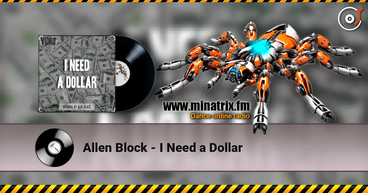 Allen Block - I Need a Dollar listen online in high quality | Minatrix.FM