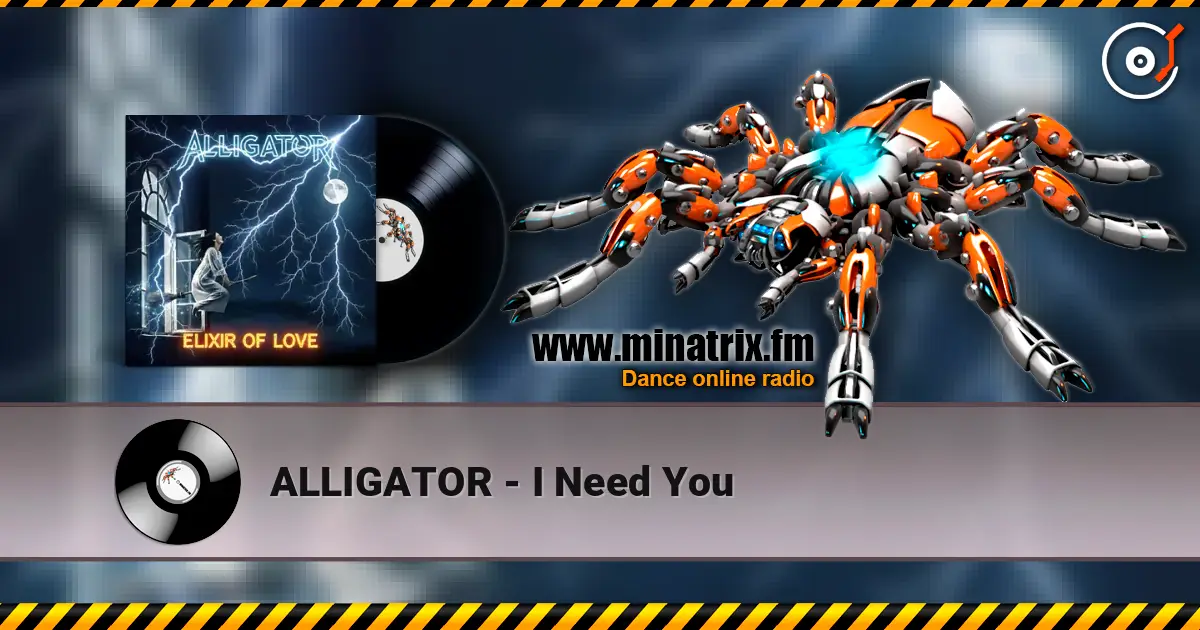 ALLIGATOR - I Need You ������� ���������