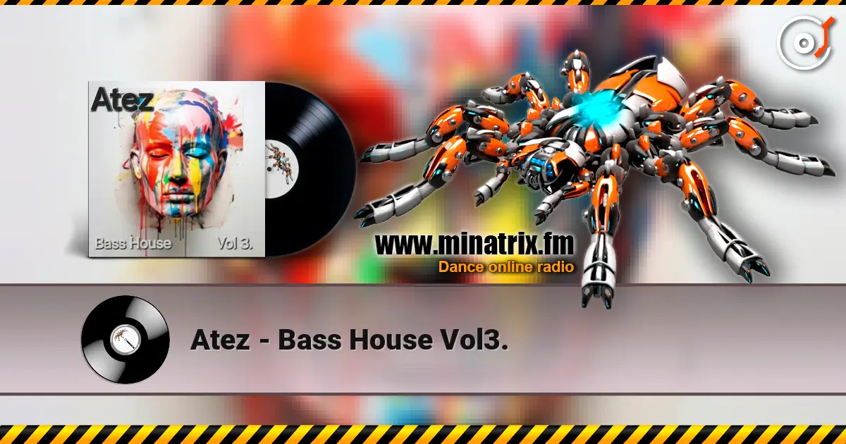 Atez - Bass House Vol3. слухати онлайн у високій якості | Minatrix.FM