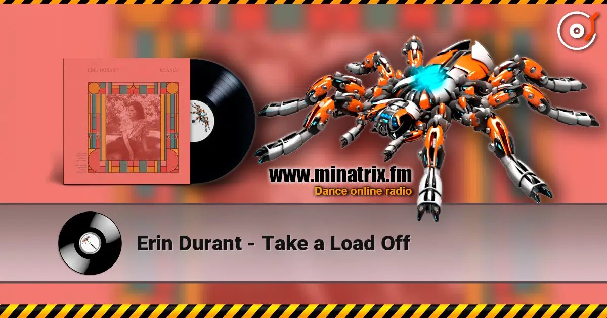 Erin Durant - Take a Load Off listen online in high quality | Minatrix.FM