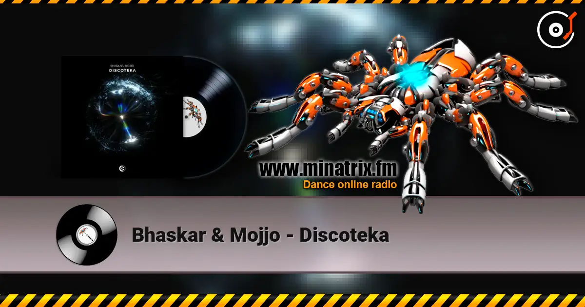 Bhaskar & Mojjo - Discoteka listen online in high quality | Minatrix.FM