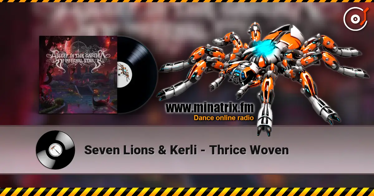 Seven Lions & Kerli - Thrice Woven ������� ���������