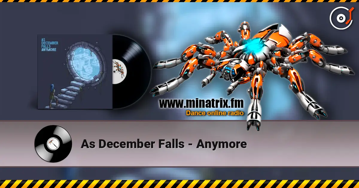 As December Falls - Anymore слухати онлайн у високій якості | Minatrix.FM