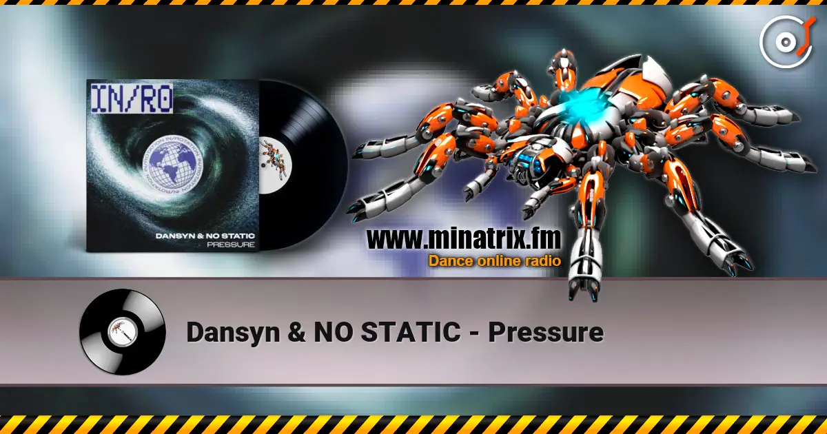 Dansyn & NO STATIC - Pressure listen online in high quality | Minatrix.FM
