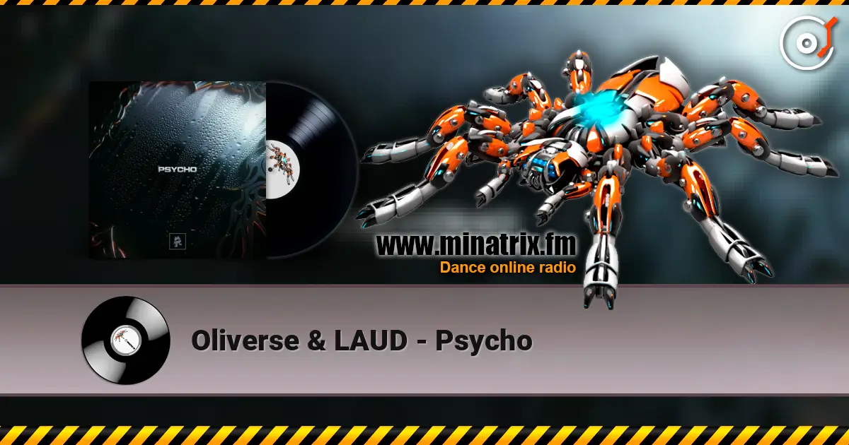 Oliverse & LAUD - Psycho ������� ���������