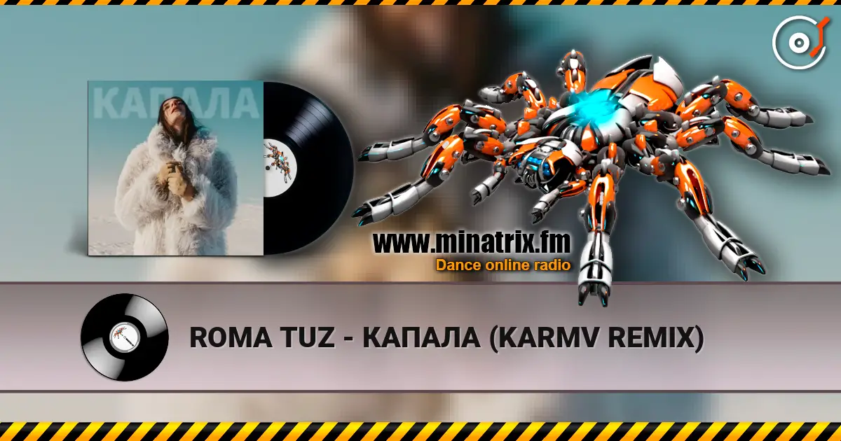 ROMA TUZ - ������ (KARMV REMIX) ������� ���������
