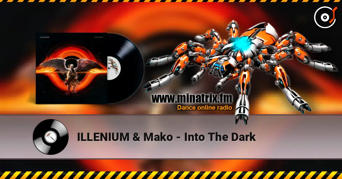 ILLENIUM & Mako - Into The Dark listen online in high quality | Minatrix.FM